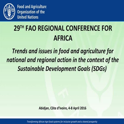 29th FAO Regional Conference for Africa, Trends and Issues for SDGs