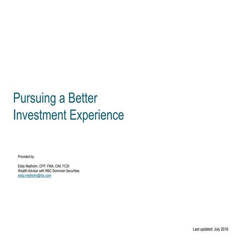 Pursuing_a_Better_Investment_Experience_Slides