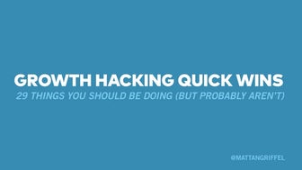 29 Growth Hacking Quick Wins