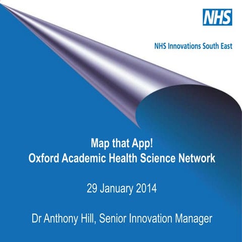 Oxford AHSN Map My App Event 29th Jan 2014