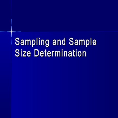 Sampling and sample size determination