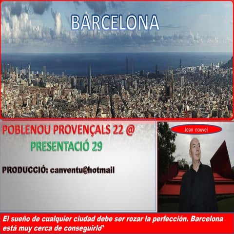POBLENOU PROVENÇALS BARCELONA 29 PRESENTACIÓN