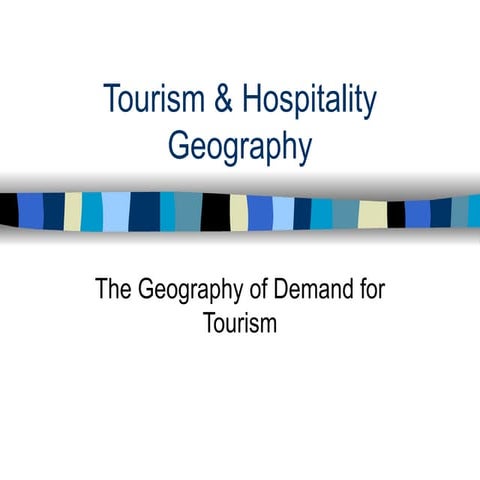 2  Tourism Demand