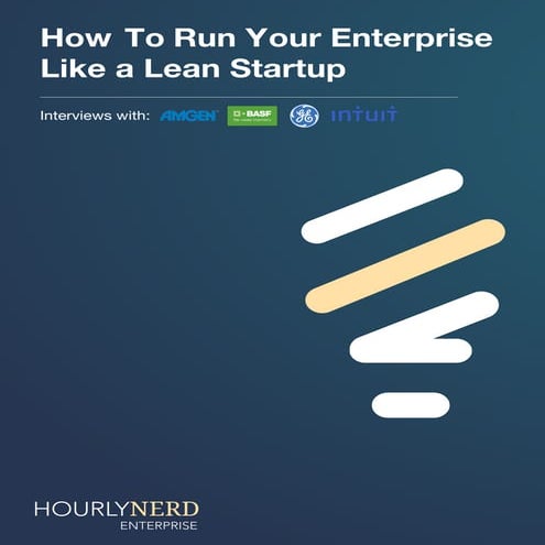 How_to_Run_Your_Enterprise_Like_a_Lean_Startup