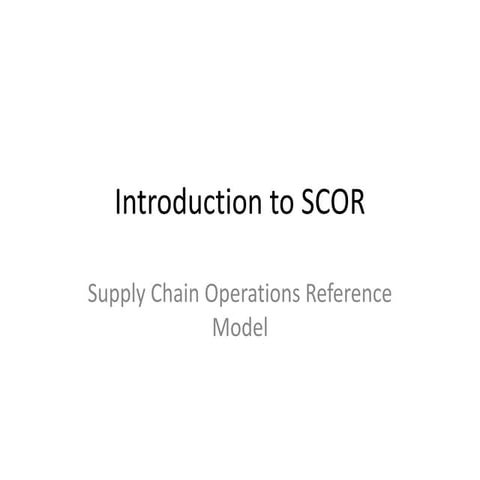 Generalized SCOR Implementation