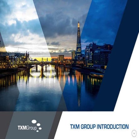 TXM Group Intro