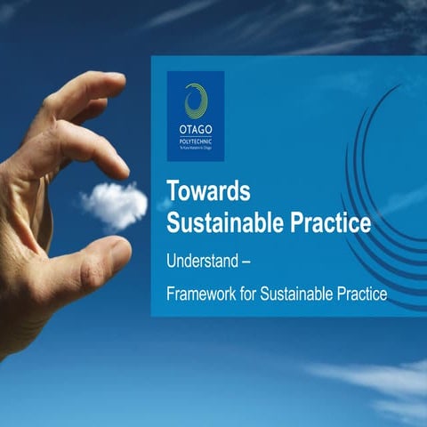 Framework for Sustainable Practice