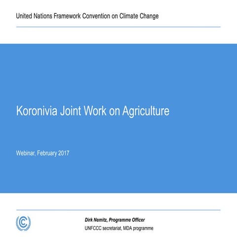 Koronivia Joint Work on Agriculture Global Webinar: UNFCCC Perspective by Dir...