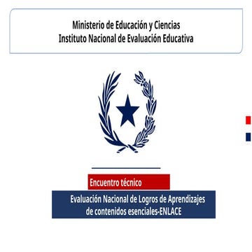 Evaluación Nacional de Logros de Aprendizajes ENLACE: Mejora Educativa ...