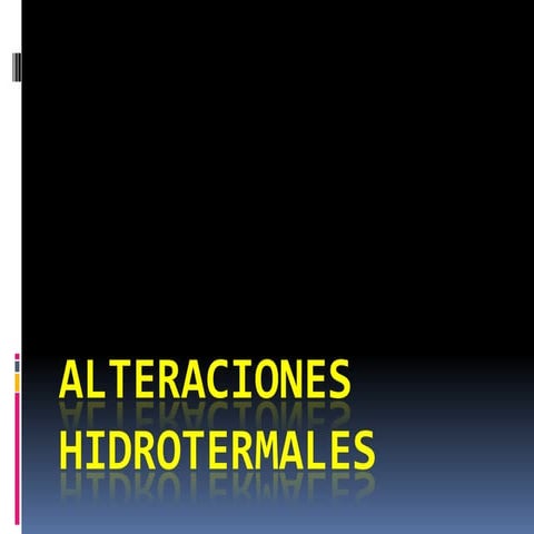 2 alteraciones hidrotermales
