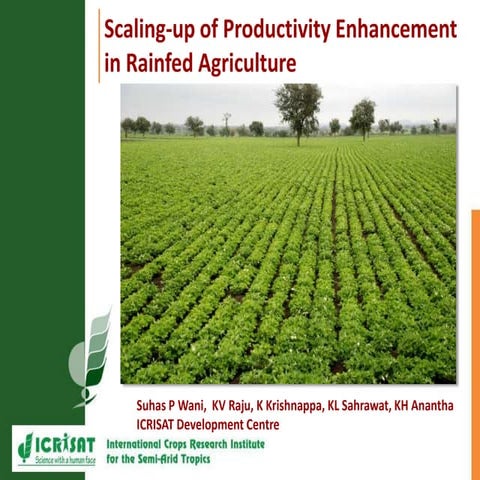 Scaling-up of Productivity Enhancement in Rainfed Agriculture. Presented by K...