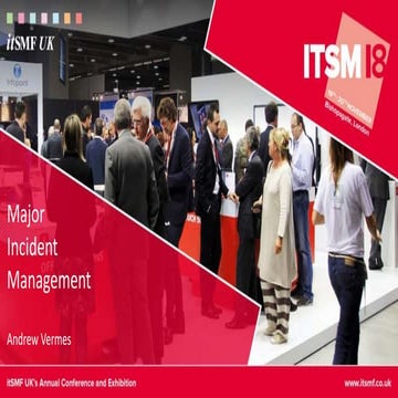 Andrew Vermes: Major Incident Management