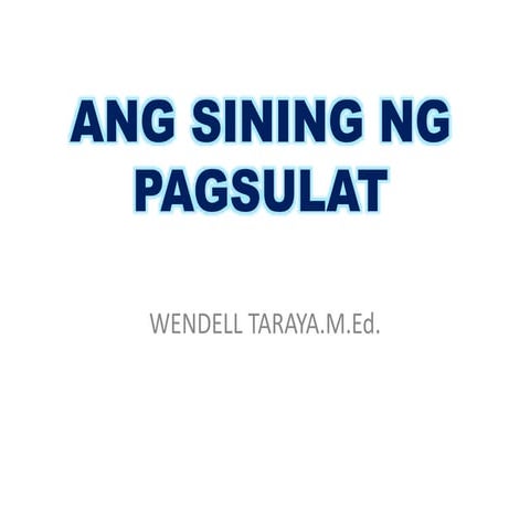 Ang sining ng pagsulat