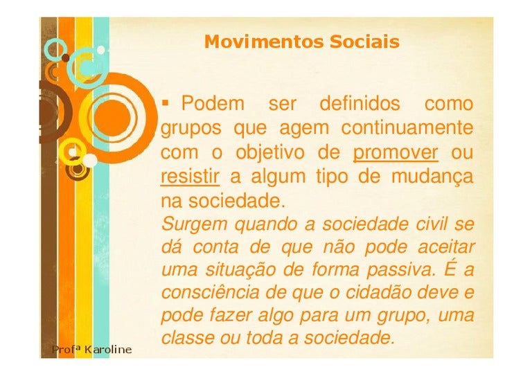Identifique Diferencas Entre Os Movimentos Sociais Tradicionais E Os Novos