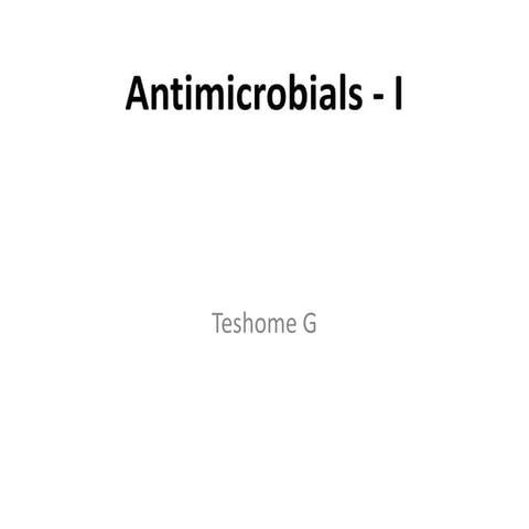 2 Antimicrobials I.pptx