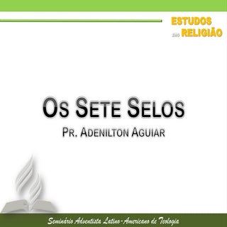 2 apocalipse os sete selos