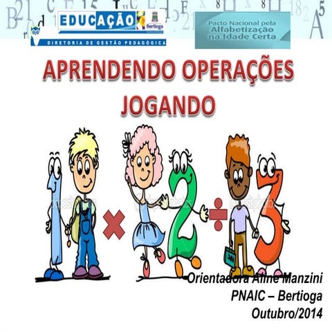 Aprendendo operações jogando