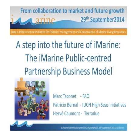 A step into the future of iMarine: The iMarine Public-centred Partnership Bus...