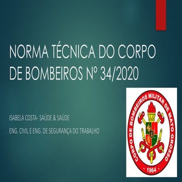 Norma Técnica do Corpo de Bombeiros n 34/2020