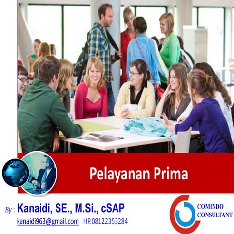 Pelayanan Prima__Materi Pelatihan Effective CORPORATE COMMUNICATION SKILLS