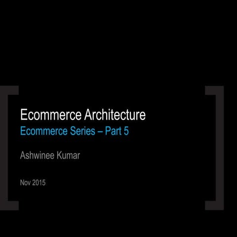 eCommerce Series Part 5 - Enterprise Architecture