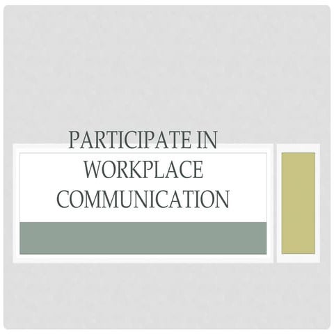2 basic competencies 1 participate in workplace communication