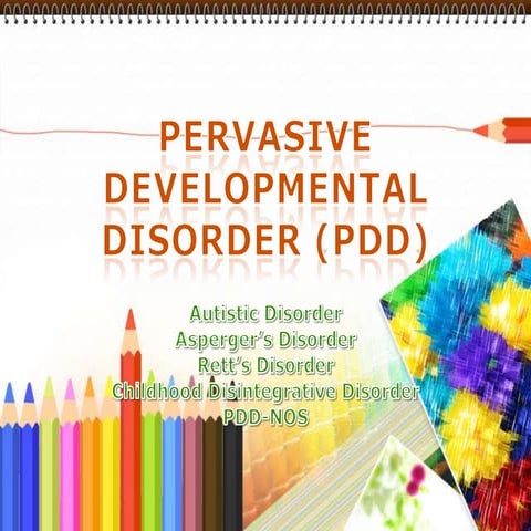 Pervasive Developmental Disorder