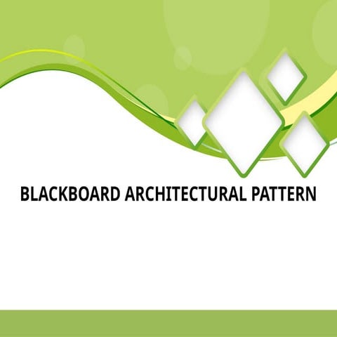 blackboard architecture pattern in artifical intelligence