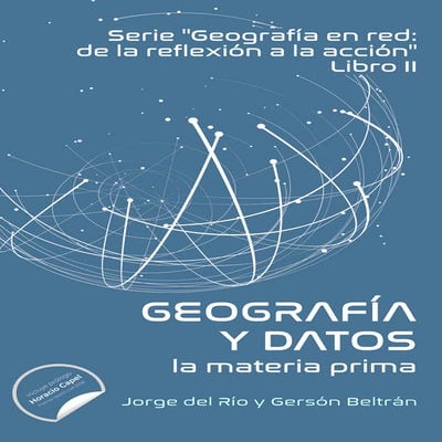 Geografia en red y datos, la materia prima