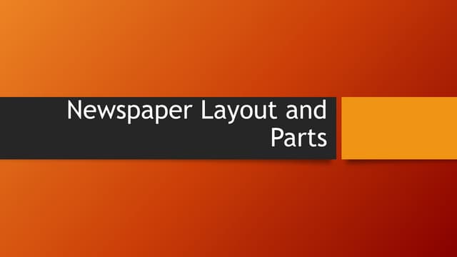 Newspaper Layout and Parts
