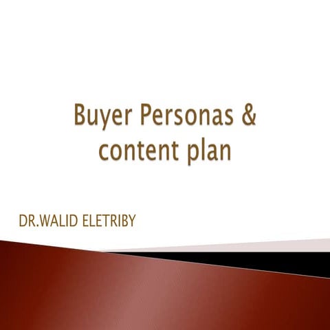 2 buyer personas content marketing