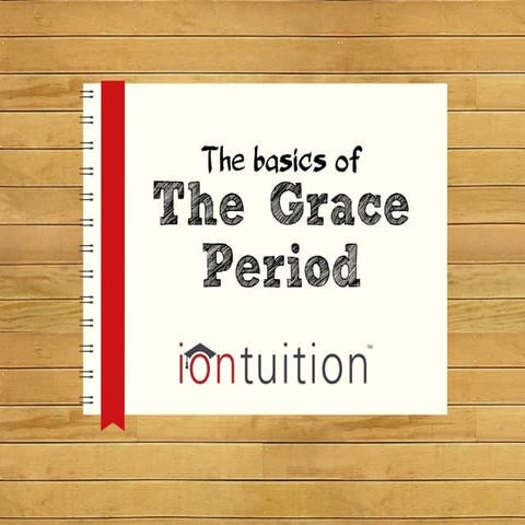 The basics of the grace period