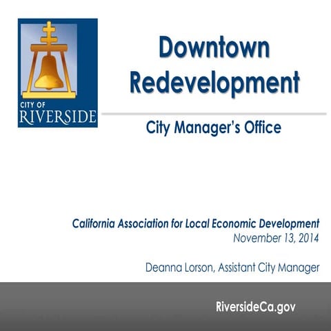 Downtown Redevelopment - City of Riverside 