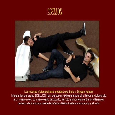 2CELLOS . virtuosos violonchelistas croatas