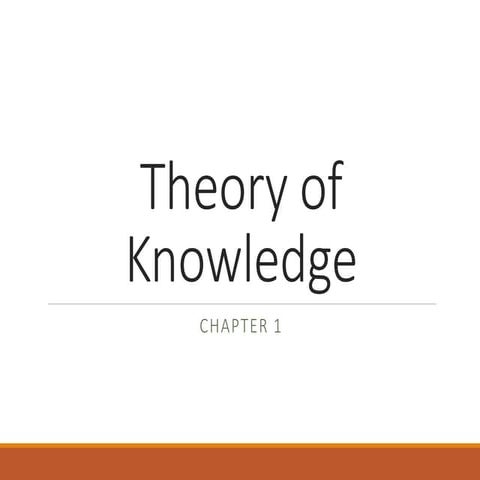 2 chapter 1 theories of knowledge