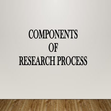 COMPONENTS OF RESEARCH PROCESS (Quantitative and Qualitative).pptx