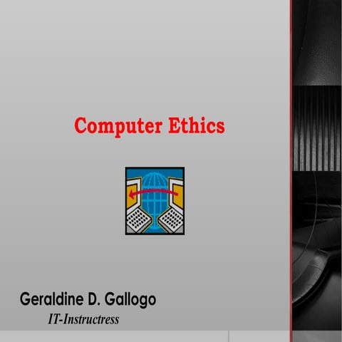 The Computer Ethics in using a computer .