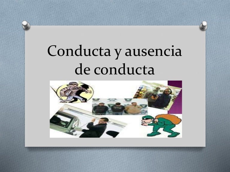2 conducta y ausencia de conducta