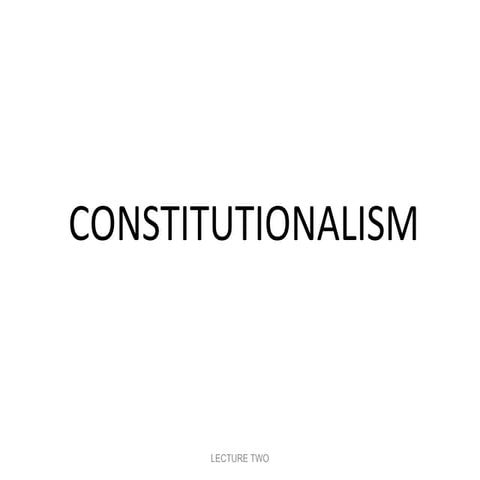 2 constitutionalism lecture