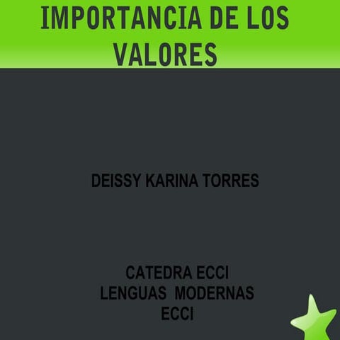 IMPORTANCIA DE LOS VALORES