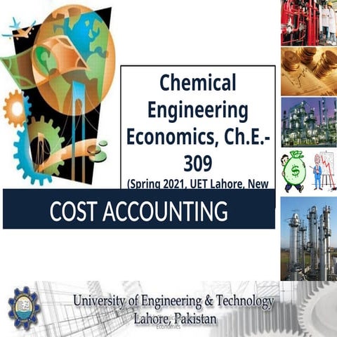 Cost Accounting second slideset on context of chemical engineering | PPTX