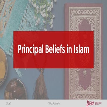 2C Principal Beliefs of Islam ISRA (Angels, After Life & Predestination ...