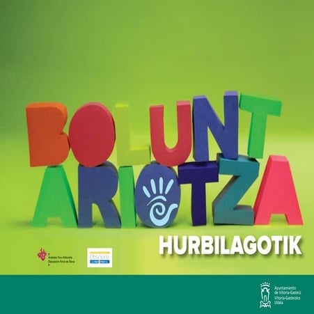 Boluntariotza hurbilagotik