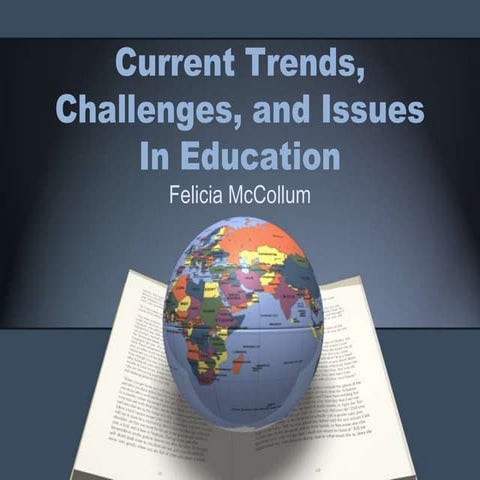 2 current trends, challenges, and issues in