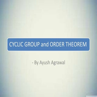 Cyclic group- group theory