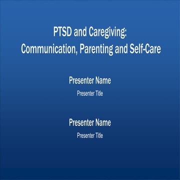 14174_PTSD and Family Relationships_VHA Caregiver Training