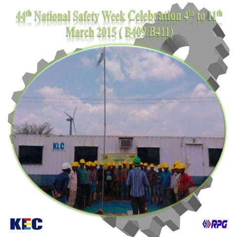 44th National Safety Week Celebration 4th to 11th | PPTX