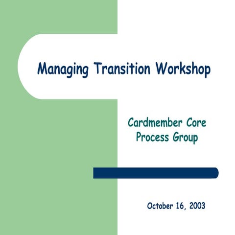 Managing Transition Workshop