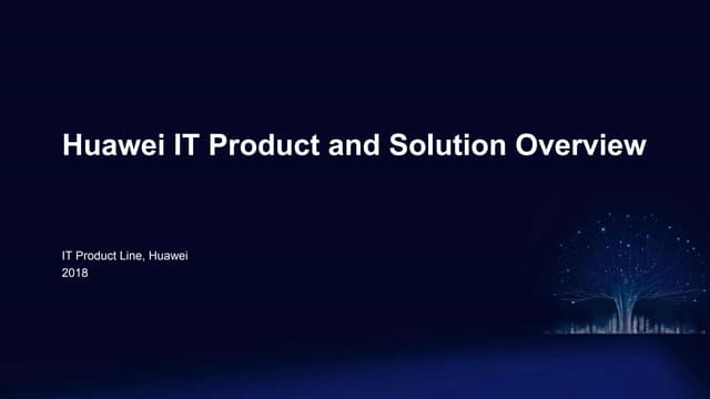Huawei IT Product and Solution Overview