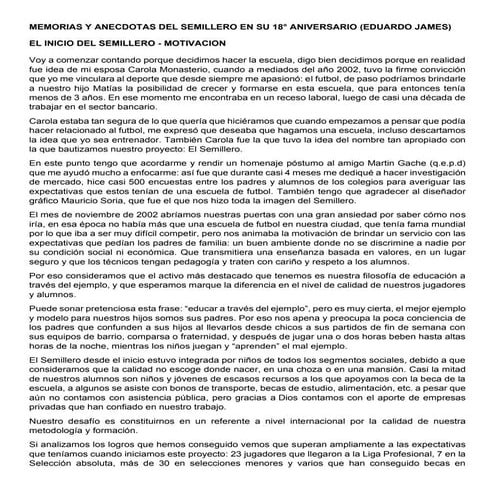 2da parte Memorias de la escuelas de Fútbol El Semillero historial